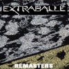 Extraballe Remasters