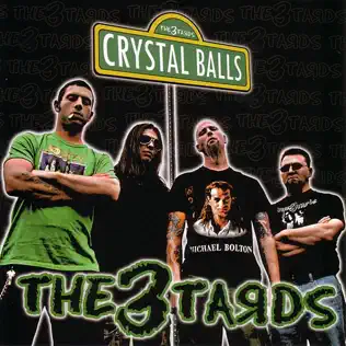 télécharger l'album The 3Tards - Crystal Balls