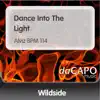 Dance Into the Light (Alviz BPM 114) [feat. Thomas] - Single album lyrics, reviews, download