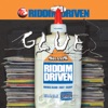 Riddim Driven: Glue