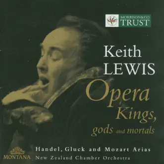 Handel - Gluck - Mozart: Tenor Opera Arias by Keith Lewis, Kenneth Young & New Zealand Chamber Orchestra album reviews, ratings, credits