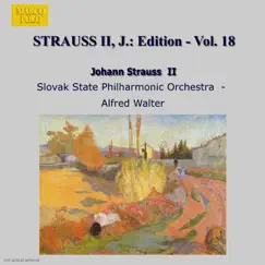 Strauss Ii, J.: Edition - Vol. 18 by Alfred Walter & Slovak State Philharmonic Orchestra (Kosice) album reviews, ratings, credits