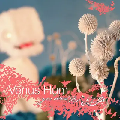 Yes and No - EP - Venus Hum
