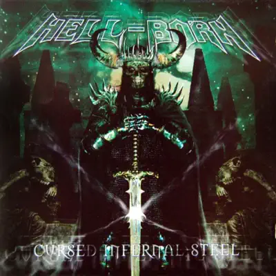 Cursed Infernal Steel - Hell- Born