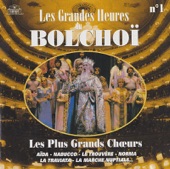 Les grandes heures du Bolchoï, Vol. 1: Les plus grands choeurs artwork