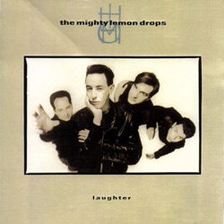 The Mighty Lemon Drops - Into the Heart of Love