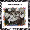 Fingerprints - EP album lyrics, reviews, download