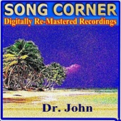 Song Corner: Dr. John (Remastered) artwork