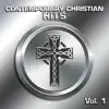 Stream & download Contemporary Christian Hits, Vol. 1