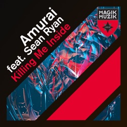 Amurai - Killing Me Inside (Acoustic Mix) [feat. Sean Ryan]