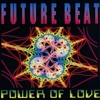Future Beat - Power of Love (Dancefloor Single)