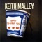 The Armed Robbery Story - Keith Malley lyrics