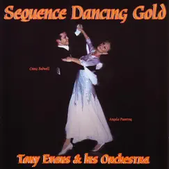 Sequence Dance Gold by Tony Evans and His Orchestra album reviews, ratings, credits