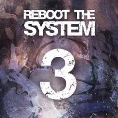 Reboot The System Part 3 - Single by Gridlok album reviews, ratings, credits