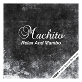 Relax and Mambo - Machito