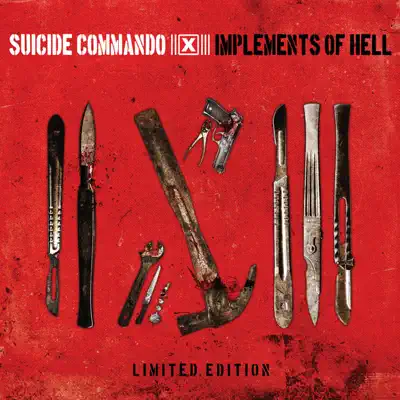 Implements of Hell (Deluxe Version) - Suicide Commando