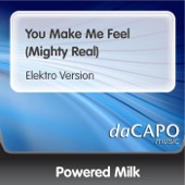 You Make Me Feel (Mighty Real) [Elektro Version] artwork