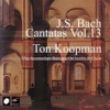 Bach: Cantatas, Vol. 13