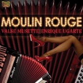 Moulin Rouge - Valse Musette artwork