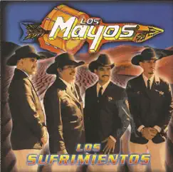 Los Sufrimientos by Los Mayos album reviews, ratings, credits