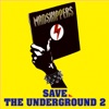 Save the Underground 2