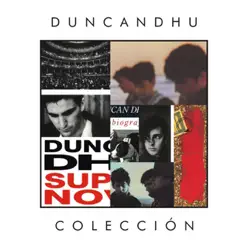 Colécción: Duncan Dhu - Duncan Dhu