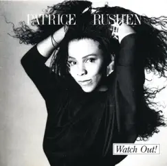 Watch Out! by Patrice Rushen album reviews, ratings, credits