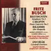 Stream & download Fritz Busch - Beethoven, Chopin, Brahms - 1950