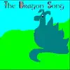 The Dragon Song - Single album lyrics, reviews, download