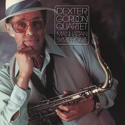 Manhattan Symphonie - Dexter Gordon