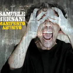 Manifesto Abusivo - Samuele Bersani