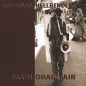 Louisiana Hellbenders - Stairway To Nowhere