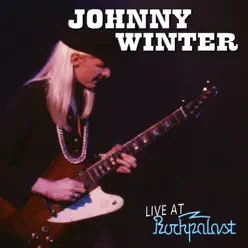Live At Rockpalast 1979 - Johnny Winter
