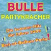 BULLE Partykracher - Die Hits des Jahres 2009 - Best-of-Balkan-Party!