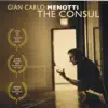 Stream & download Menotti: The Consul