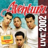 Aventura Live! 2002, 2011