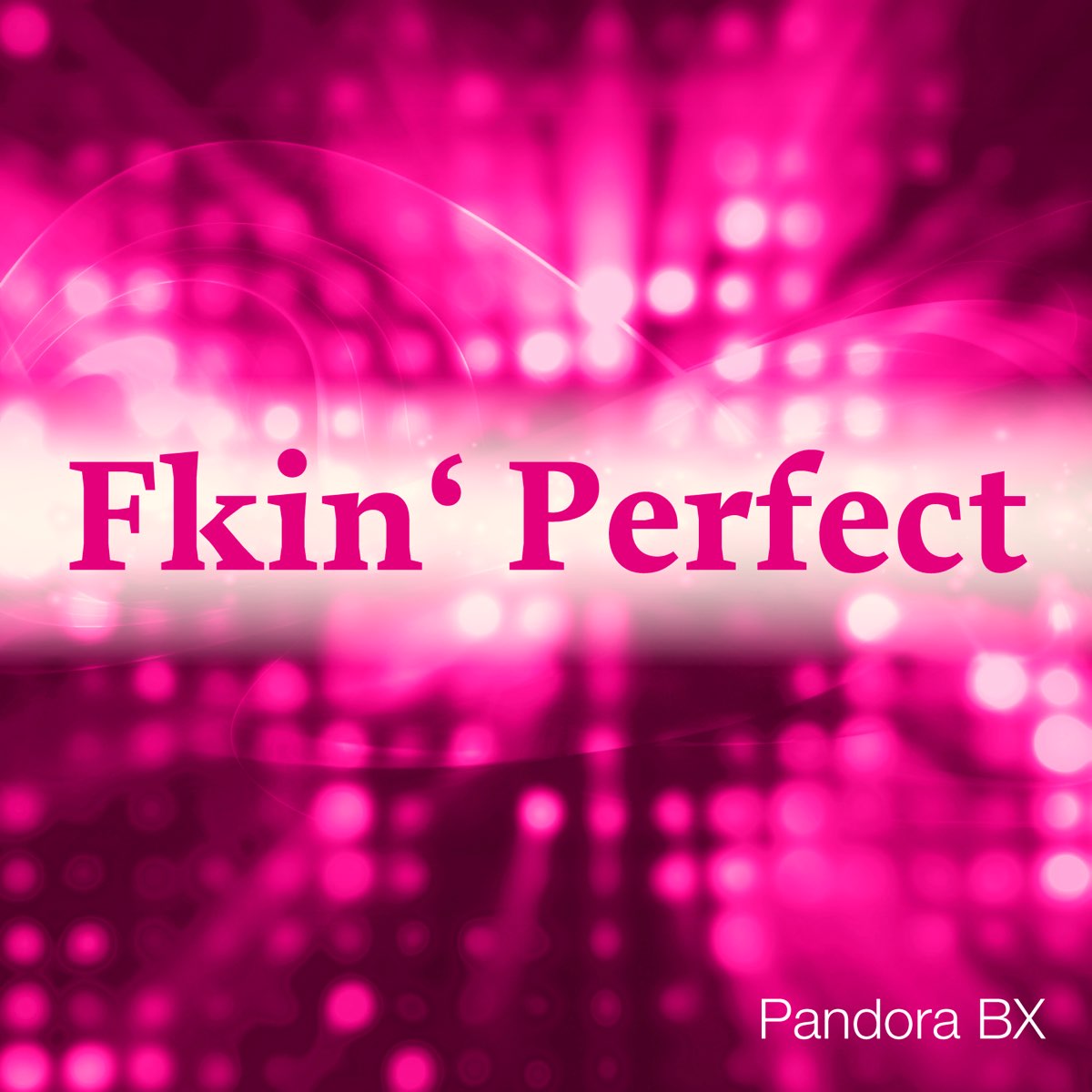 Fkin. Pink fkin perfect 2011. Pandora песня. Pink fkin perfect 2010. Vi sitter i ventrilo