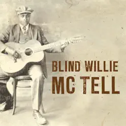 Blind Willie McTell - Blind Willie McTell