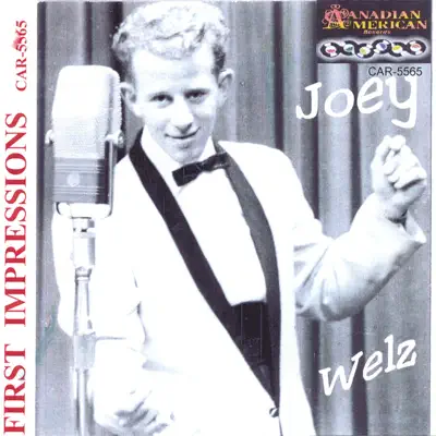 First Impressions/50s & 60s - Joey Welz
