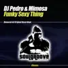 Funky Sexy Thing - EP album lyrics, reviews, download