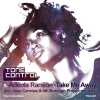 Take Me Away (Inc. Jose Carretas & 6th Borough Project Mixes)
