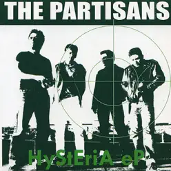 Hysteria EP - The Partisans
