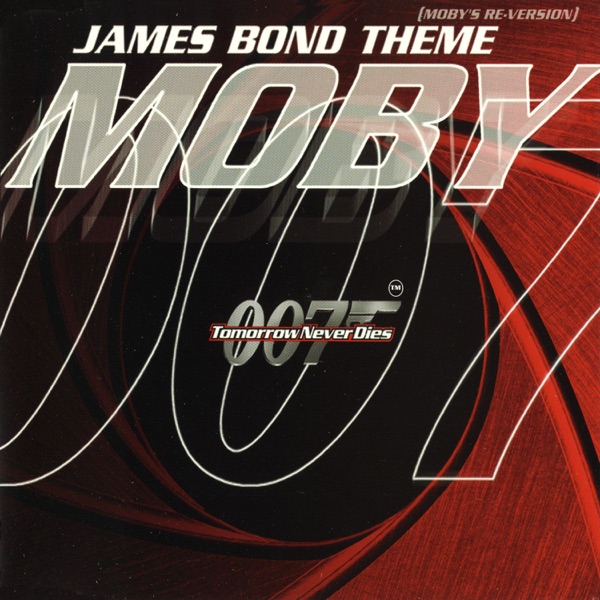 The James Bond Theme - EP - Moby
