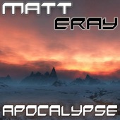 Matt Eray - Apocalypse