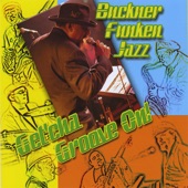Buckner Funken Jazz - Get'cha Groove On