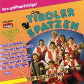 20 Top Volltreffer - Orig. Tiroler Spatzen