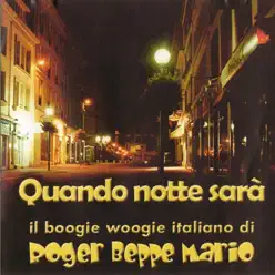 Quando notte Sarà - Roger Quando notte Sarà - Roger