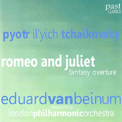 Tchaikovsky: Romeo and Juliet, Fantasy Overture - London Philharmonic Orchestra