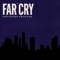 Impression - FARCRY lyrics