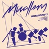 Mutations 2 - EP